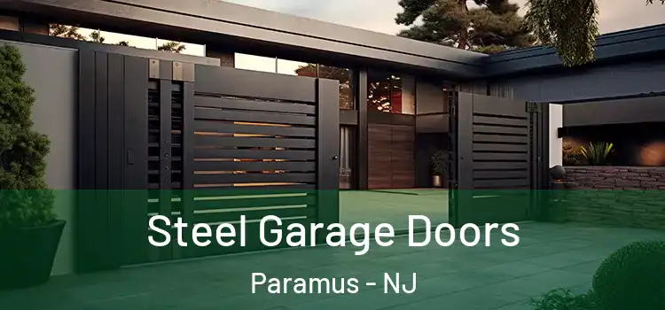 Steel Garage Doors Paramus - NJ